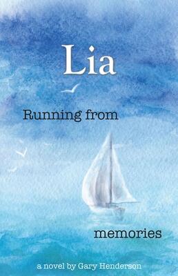 Running from Memories: Lia, Book 1