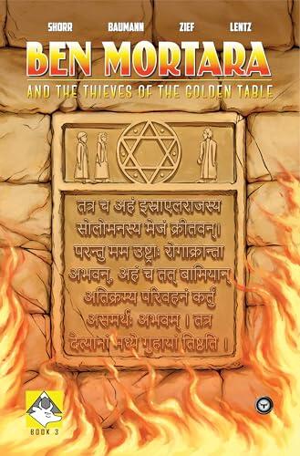 Ben Mortara and the Thieves of the Golden Table - Issue #3 - The Sanskrit Inscription: OxRock Edition