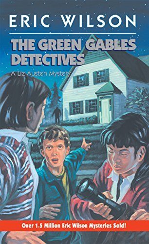 The Green Gables Detectives by Eric Wilson