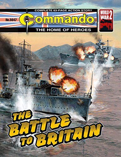 Commando #5047: The Battle To Britain