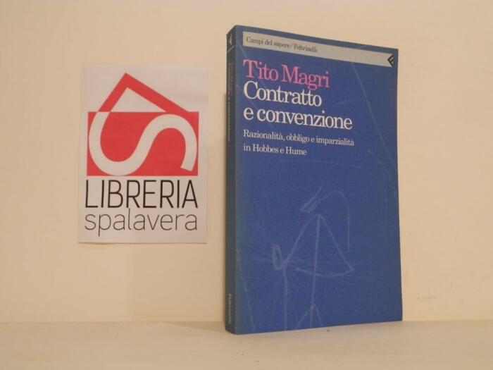 Contratto e convenzione: razionalità, obbligo e imparzialità in Hobbes e Hume