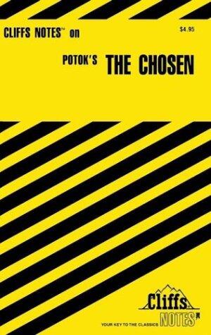 Cliffsnotes < sup(t )/Sup > the Chosen