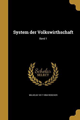 System der Volkswirthschaft; Band 1