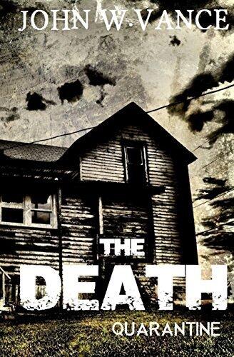 The Death: A Post Apocalyptic Novel
