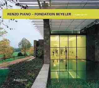 Renzo Piano--Fondation Beyeler