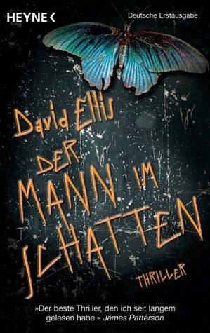 Der Mann im Schatten: Thriller