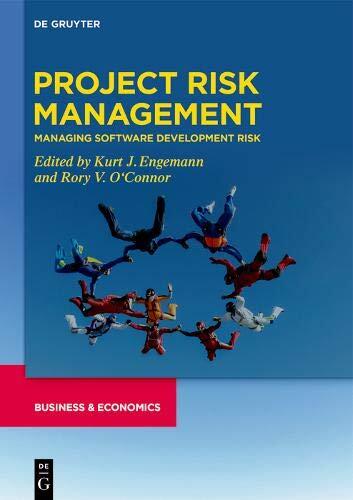 Project Risk Management: Managing Software Development Risk
