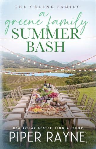 A Greene Family Summer Bash