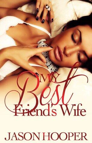 My Best Friend's Wife