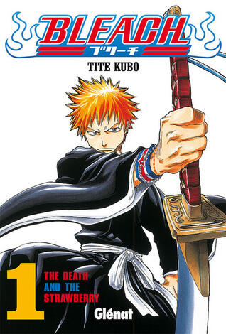 Bleach #01: The Death and the Strawberry