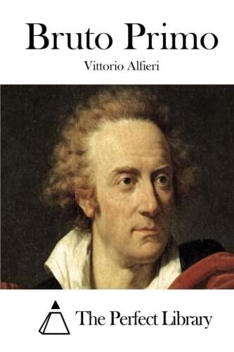 Bruto Primo (Perfect Library)