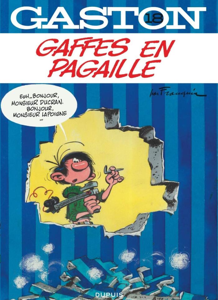Gaston - tome 18 - Gaston 18 Gaffes en pagaille