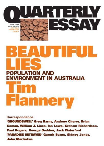 Beautiful Lies: Population and Environment in Australia