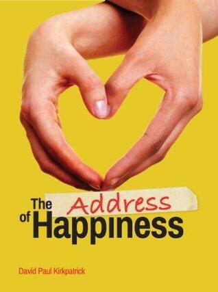 The Address Of Happiness