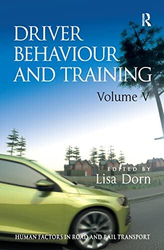 Driver Behaviour and Training (Volume V)