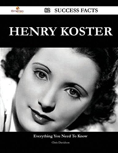 Henry Koster 82 Success Facts - Everything You Need to Know about Henry Koster