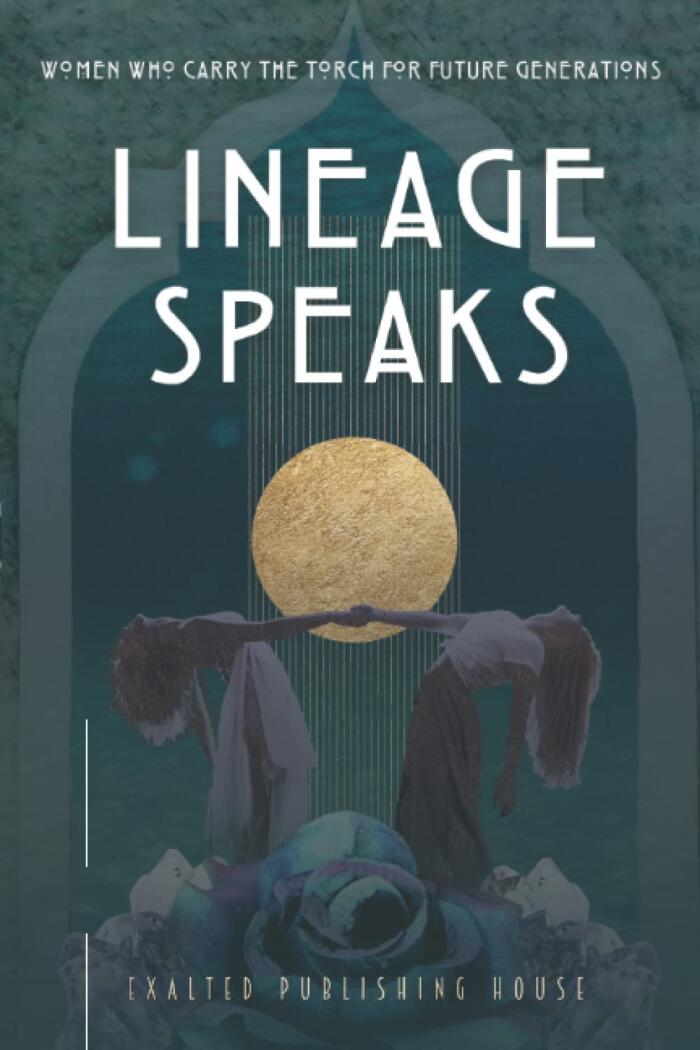 Lineage Speaks: Women Who Carry The Torch For Future Generations