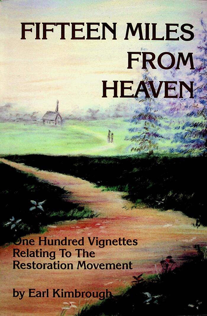 Fifteen Miles From Heaven