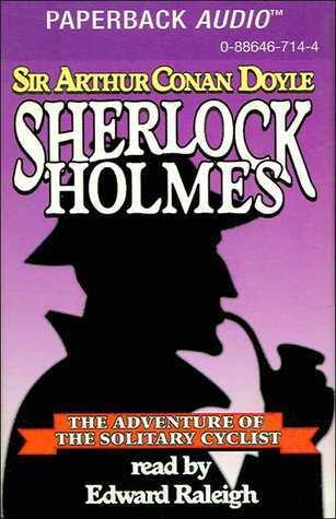The Adventure of the Solitary Cyclist - a Sherlock Holmes Short Story