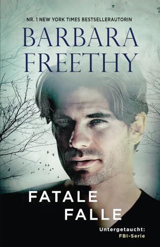 Fatale Falle (Untergetaucht: FBI-Serie)