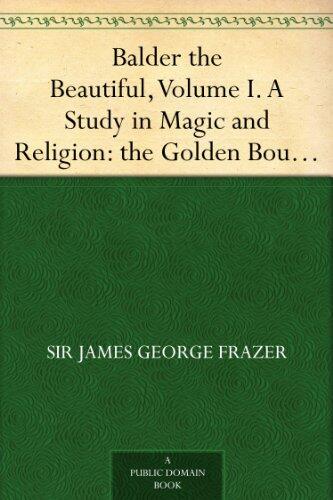 Balder the Beautiful, Vol 1. The Golden Bough, Part 7