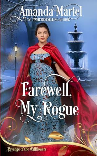 Farewell, My Rogue
