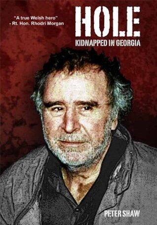 Hole - Kidnapped in Georgia