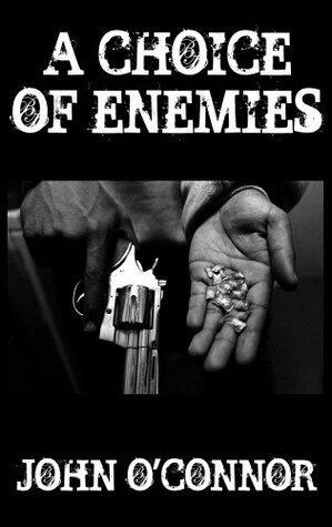 A Choice Of Enemies