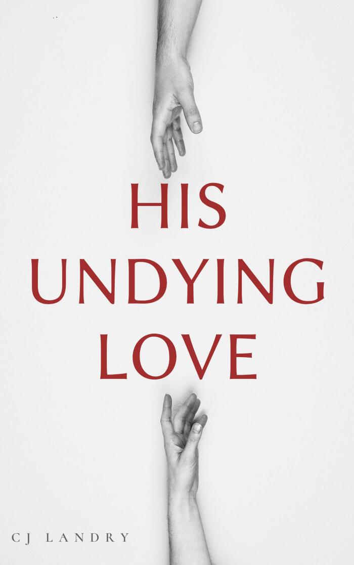 His Undying Love