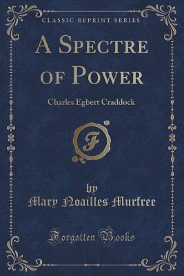 A Spectre of Power: