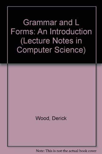 Grammar and L Forms: An Introduction