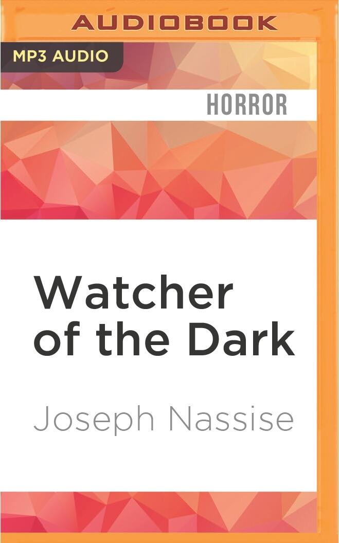 Watcher of the Dark