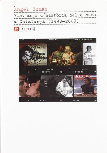 Vint anys d'història del cinema a Catalunya