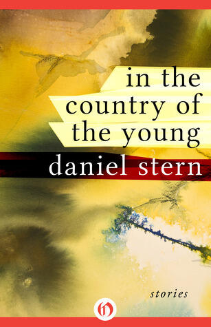 In the Country of the Young: Stories