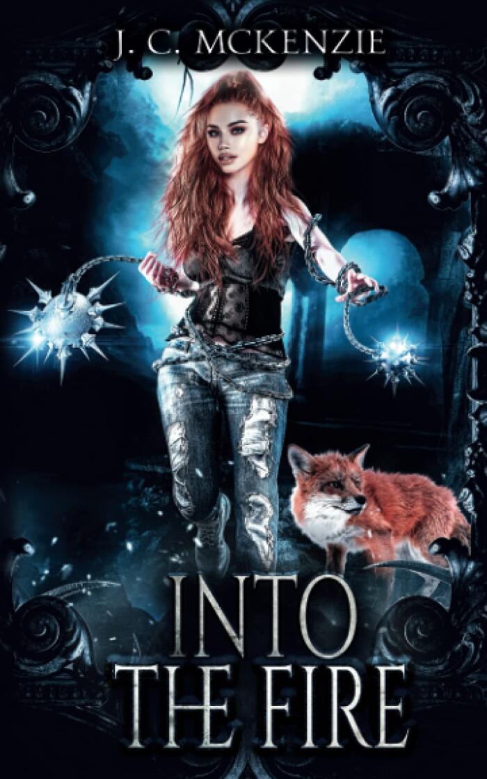 Into the Fire: Juni Crawford, Book 2