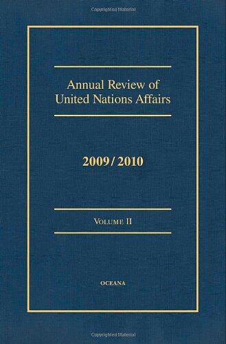 Annual Review of United Nations Affairs 2009/2010 VOLUME II