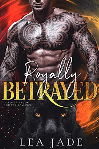 Royally Betrayed