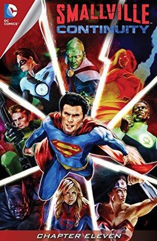 Smallville: Continuity #11 (Smallville Season 11: Continuity