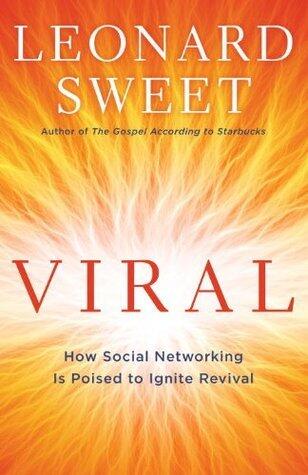Viral: How Social Networking Is Poised to Ignite Revival