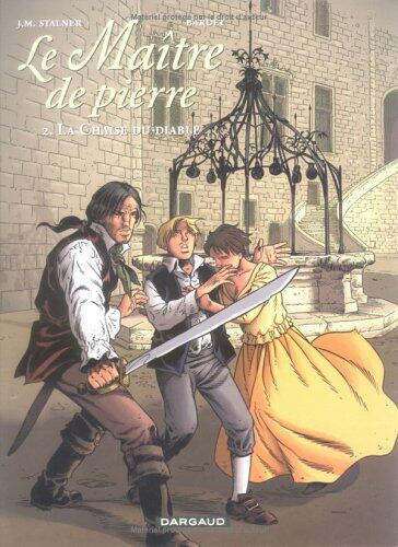 Le Maître De Pierre, tome 2 : La chaise du Diable