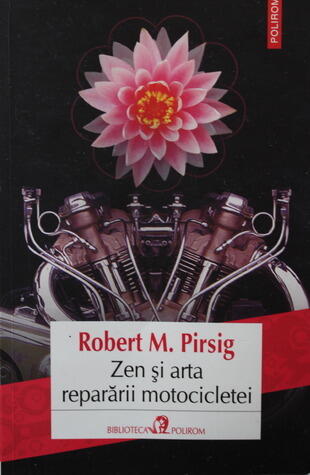 Zen și arta reparării motocicletei