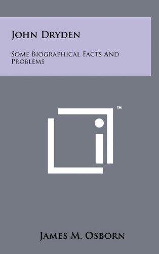 John Dryden: Some Biographical Facts and Problems
