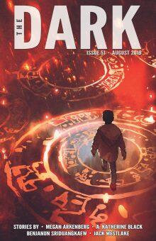 The Dark Magazine, Issue 51: August 2019