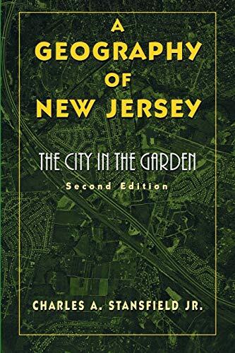A Geography of New Jersey: The City in the Garden