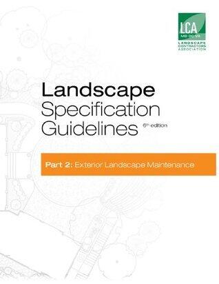 Landscape Specification Guidelines-Part 2: Exterior Landscape Maintenance