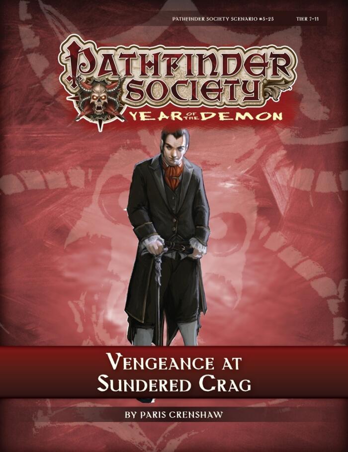 Pathfinder Society Scenario #5-25: Vengeance at Sundered Crag