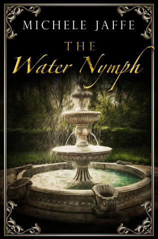 The Water Nymph: The Arboretti Family Saga - Book Two