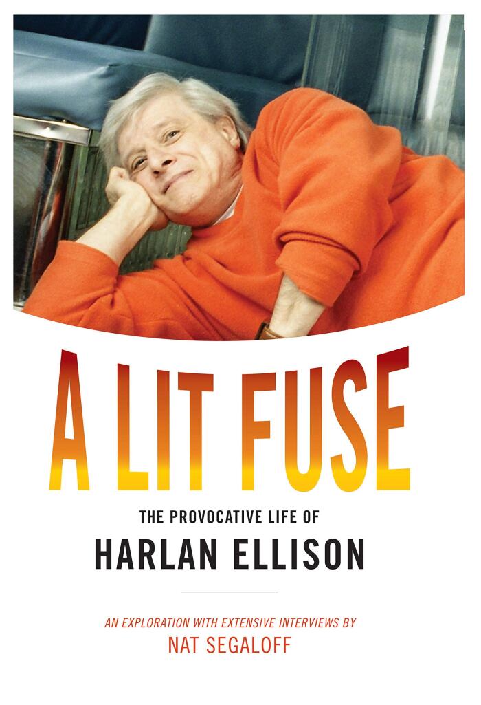 A Lit Fuse: The Provocative Life of Harlan Ellison