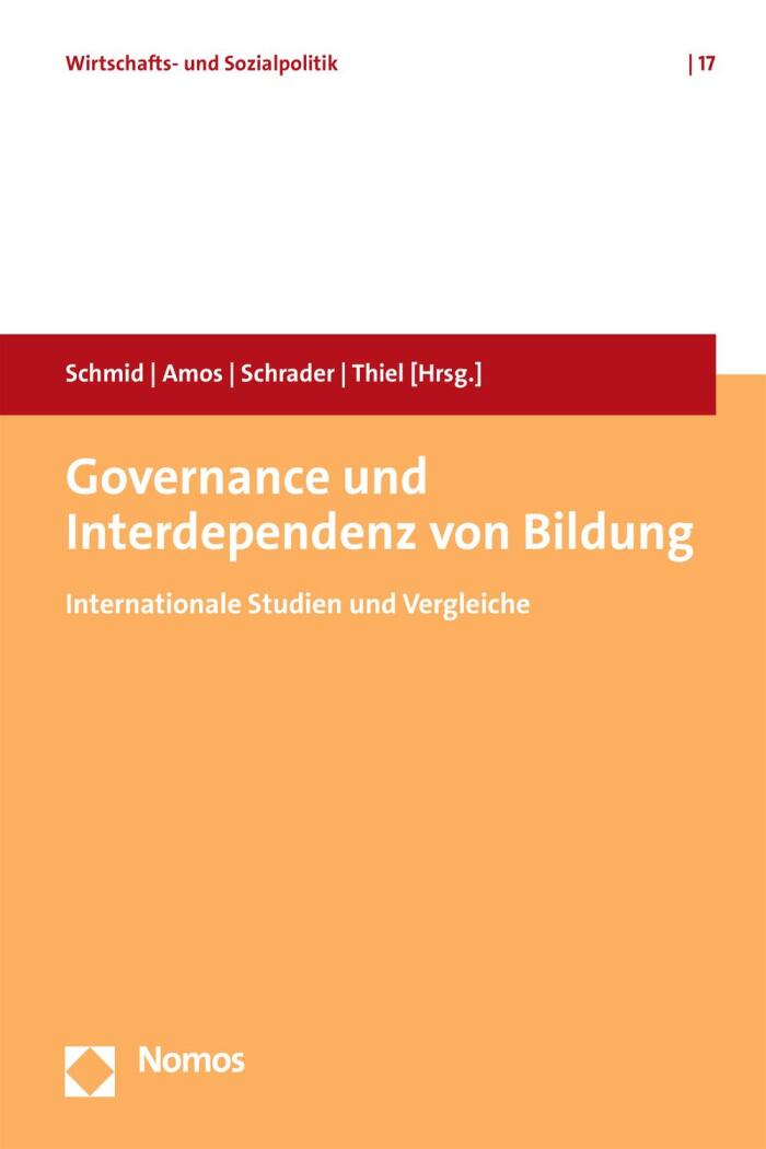 Governance und Interdependenz von Bildung: Internationale Studien und Vergleiche