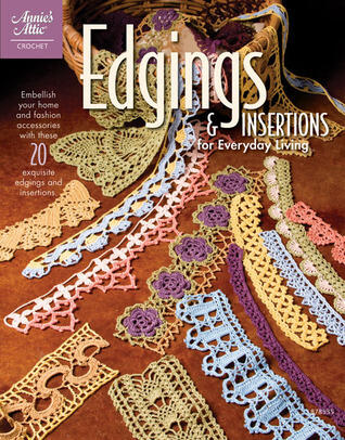 Edgings & Insertions for Everyday Living